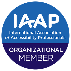 Organizational Member of IAAP - International Association of Accessibility Professionals
